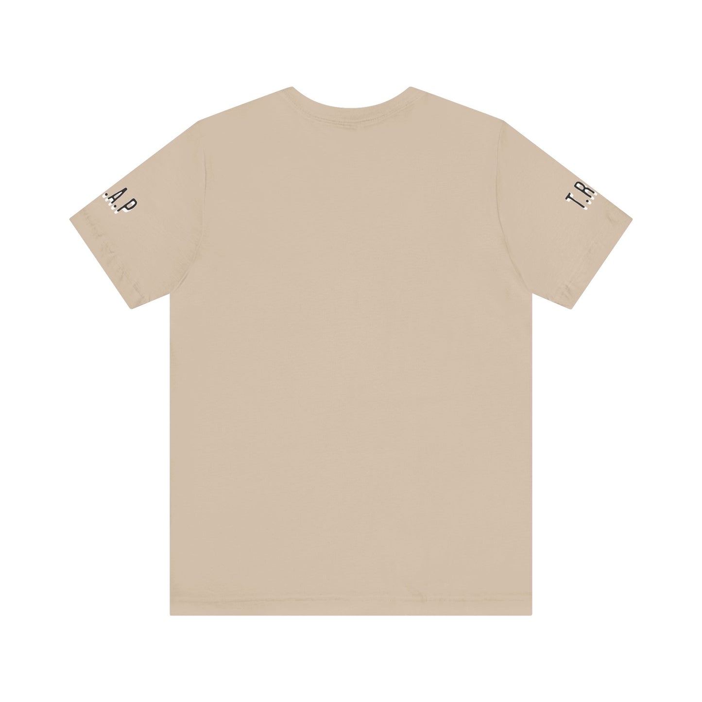 T.R.A.P ( The Rise Above Poverty ) T.M Unisex T Shirt