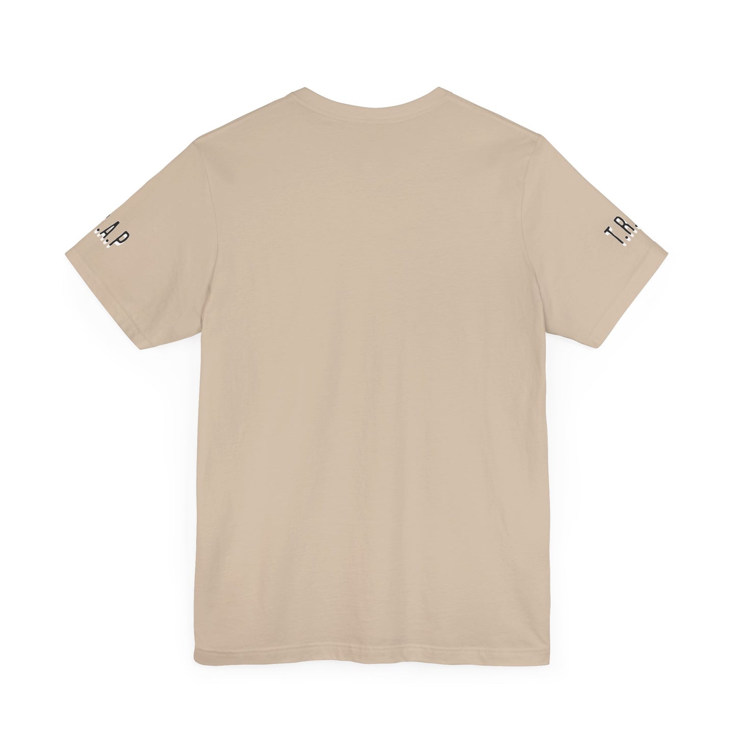 T.R.A.P ( The Rise Above Poverty ) T.M Unisex T Shirt