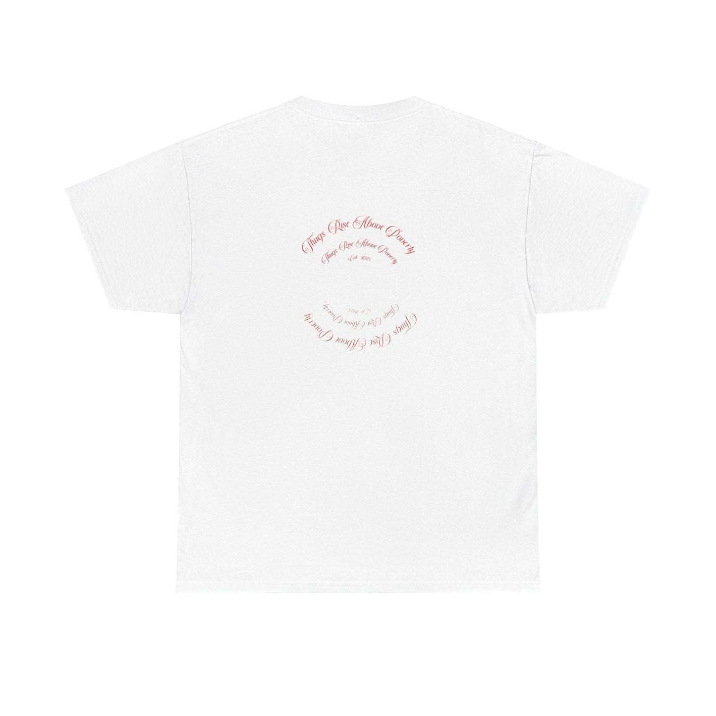 Thugs Rise Above Poverty Robbery Tee