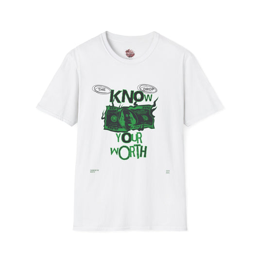 Know Your Worth Money Unisex Shirt