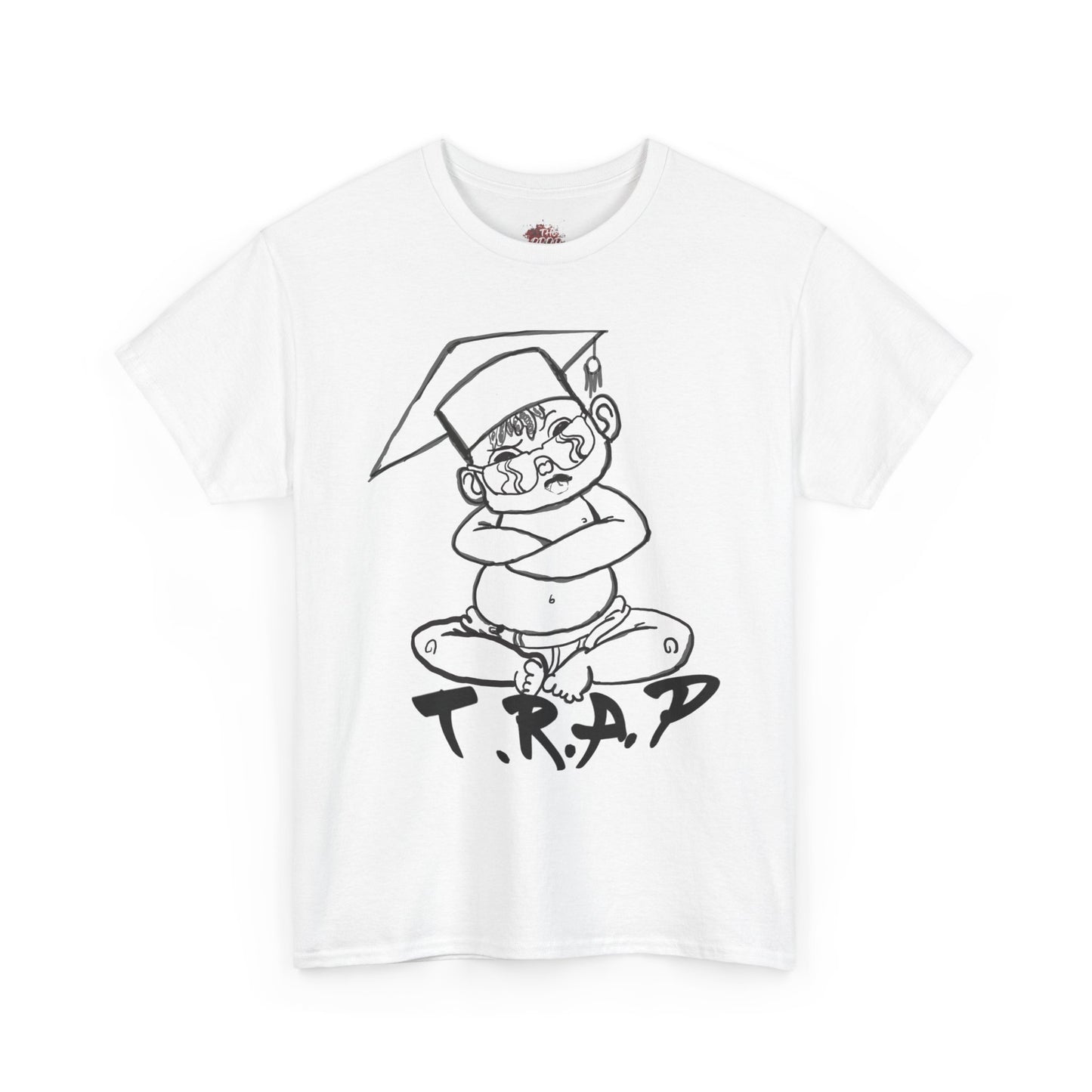 T.R.A.P Baby Graduated Hustler